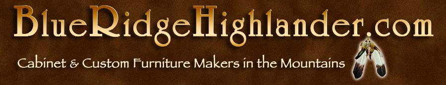 Cabinet and Custom Furniture Makers the Blue Ridge and Smoky Mountains