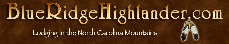 Lodging, Hotels, Cabins, Vacation Rentals, Bed and Breakfasts Guide -Franklin, Highlands, Macon County Western North Carolina