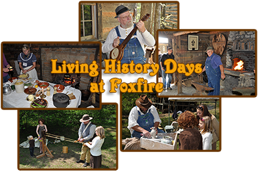 Living History Days at Foxfire Museum