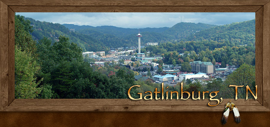 Gatlinburg Tennessee