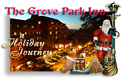 The Grove Park Inn, a Holiday Journey