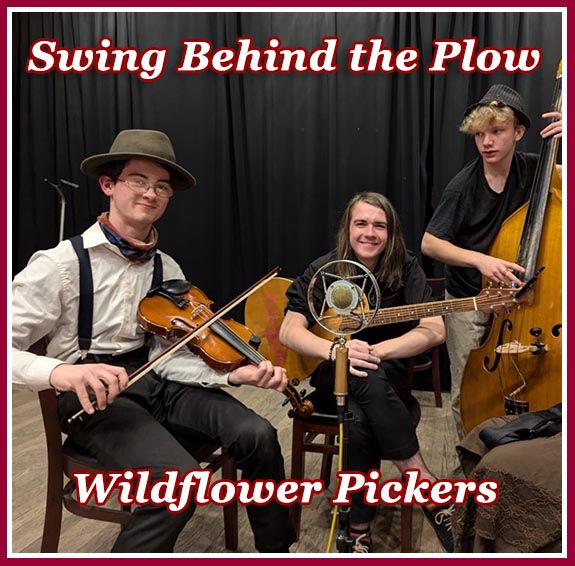 SWING BEHIND THE PLOW: Advanced Figures with The Wildflower Pickers and caller Charlotte Crittenden