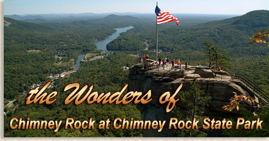 The Wonders at Chimney Rock State Park